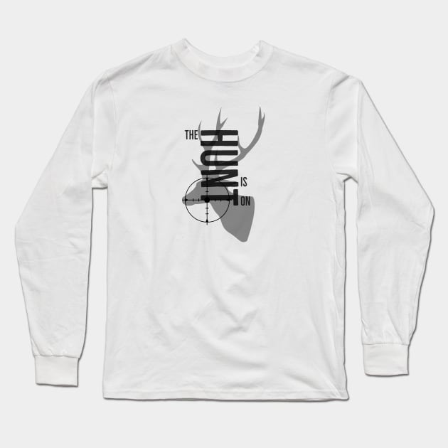 The Hunt is On Long Sleeve T-Shirt by Charm Clothing